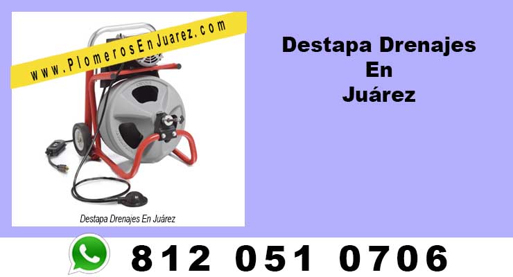 Destapa Drenajes En Juárez